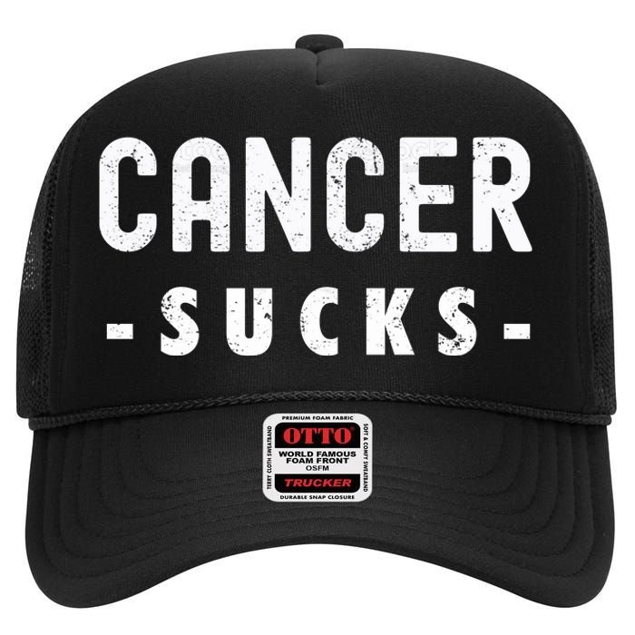 Cancer Sucks Gift Hooded Cancer Gift High Crown Mesh Back Trucker Hat