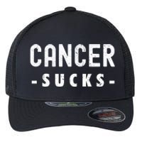 Cancer Sucks Gift Hooded Cancer Gift Flexfit Unipanel Trucker Cap