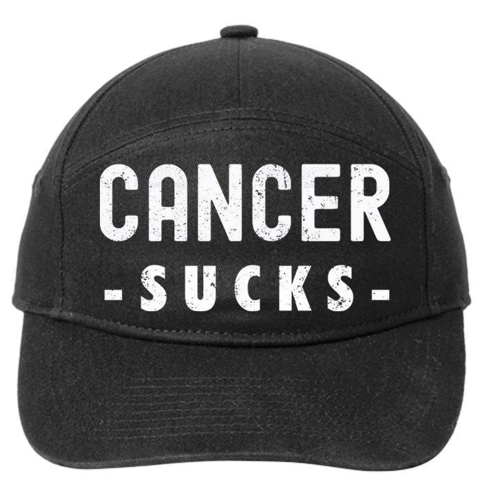 Cancer Sucks Gift Hooded Cancer Gift 7-Panel Snapback Hat