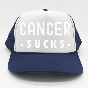 Cancer Sucks Gift Hooded Cancer Gift Trucker Hat