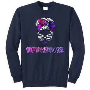 Cute September Girl Tall Sweatshirt