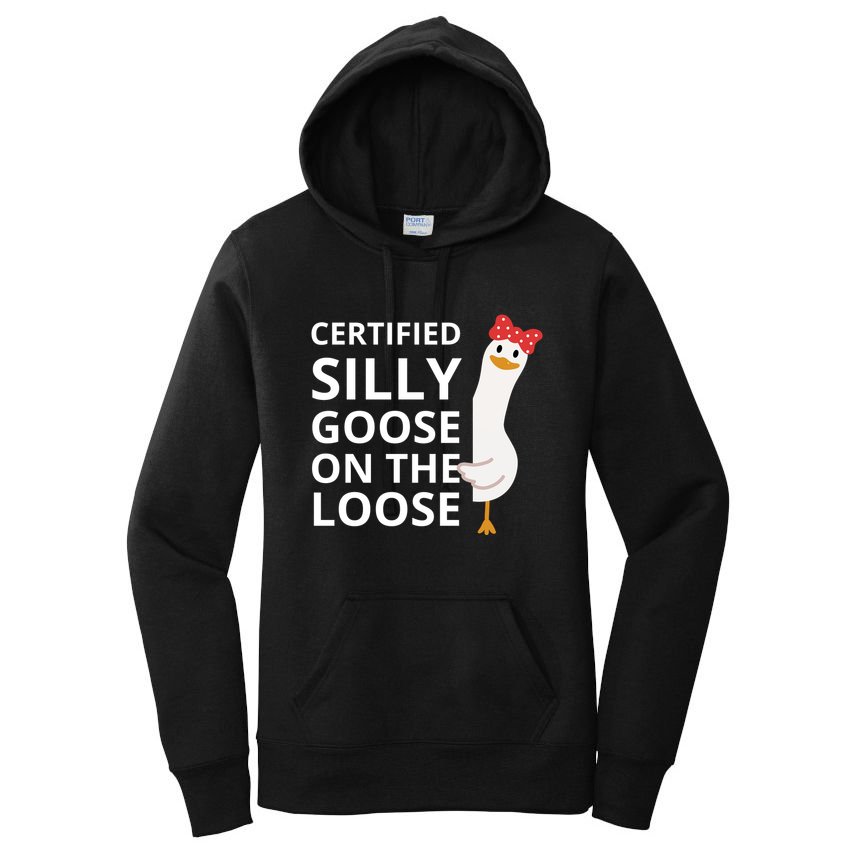 Certified Silly Goose On The Loose Women's Pullover Hoodie