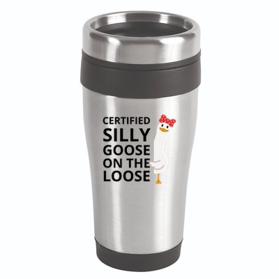 Certified Silly Goose On The Loose 16oz Travel Tumbler
