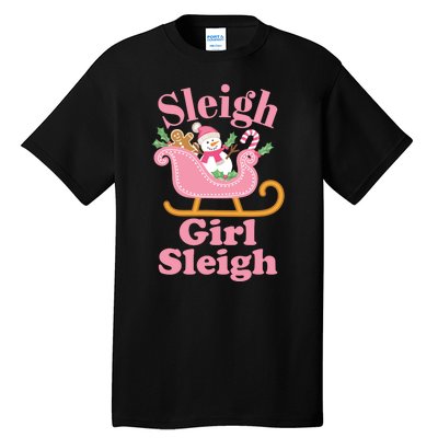 Christmas Sleigh Girl Sleigh Matching Family Xmas Tall T-Shirt