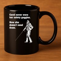 Carol Safety Goggles Funny Science Chemistry 11oz C Handle Ceramic Mug