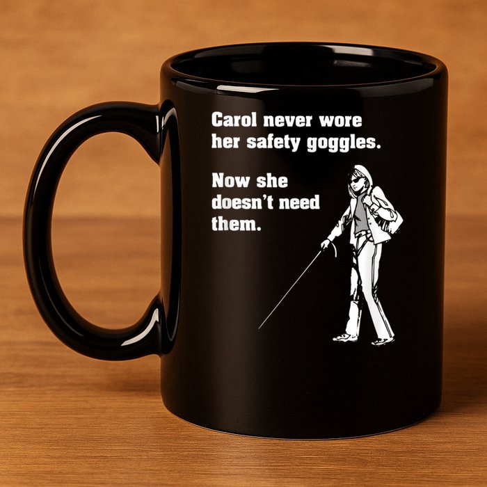 Carol Safety Goggles Funny Science Chemistry 11oz C Handle Ceramic Mug