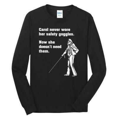 Carol Safety Goggles Funny Science Chemistry Tall Long Sleeve T-Shirt