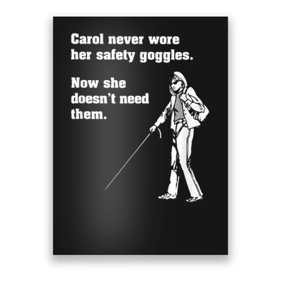 Carol Safety Goggles Funny Science Chemistry Poster