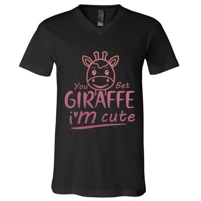 Cute Sarcastic Giraffe Animal Lover You Bet Giraffe V-Neck T-Shirt