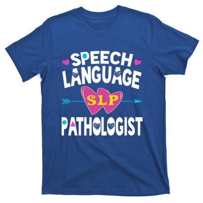 Cute Slp Gift Speech Language Pathologist Funny Gift Therapy Gift T-Shirt