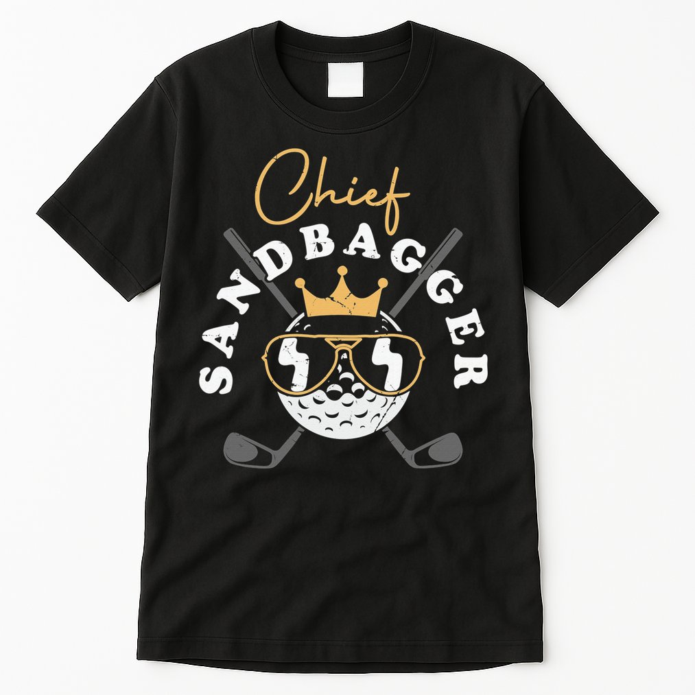Chief Sandbagger Gift for Golf Meme BJJ Chess Sandbag Tall T-Shirt