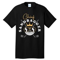 Chief Sandbagger Gift for Golf Meme BJJ Chess Sandbag Tall T-Shirt