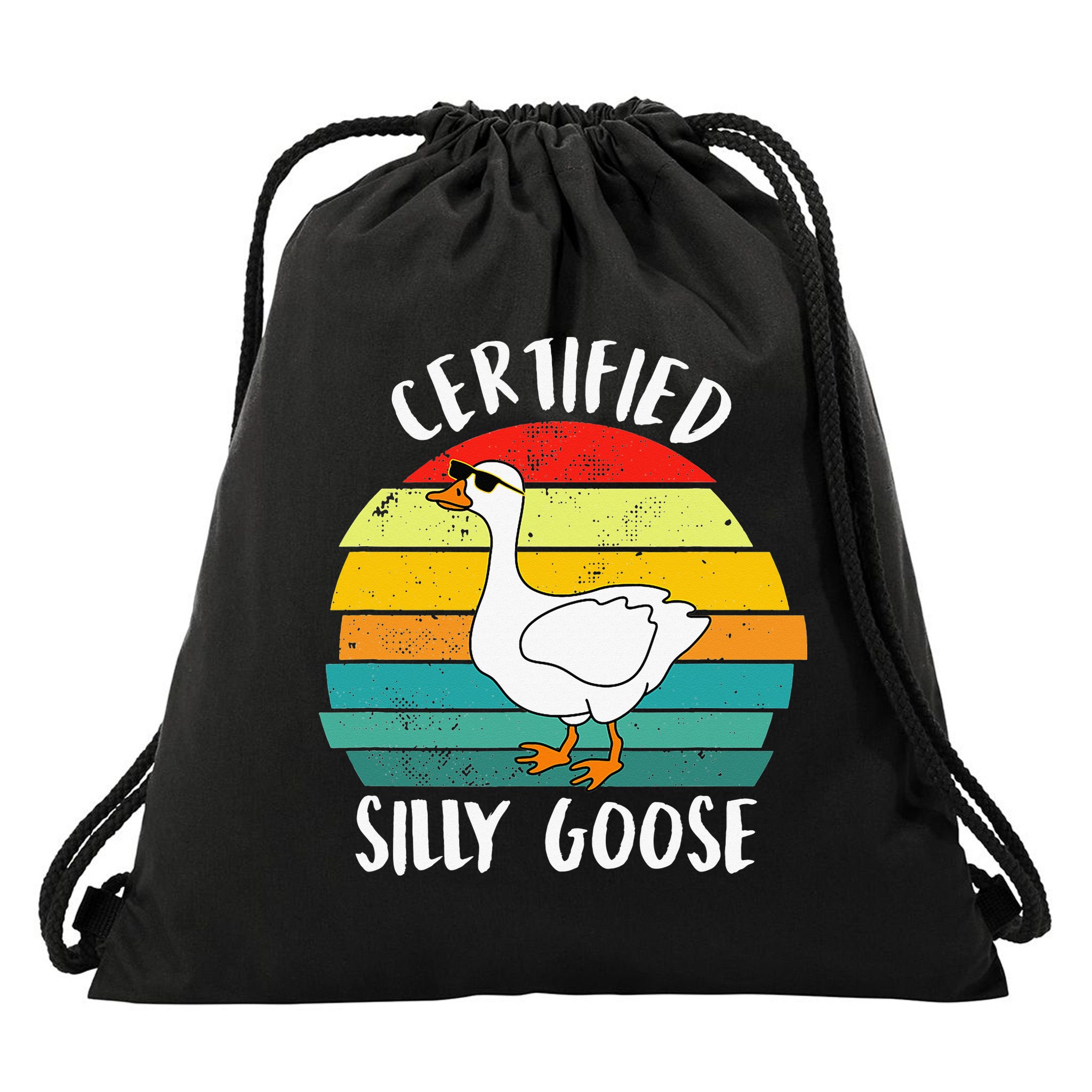 Certified Silly Goose Funny Goose Lover Farmer Farm Life Drawstring Bag