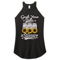 Canning Sunflower Grab Your Balls Its Canning Season Women's Perfect Tri Rocker Tank