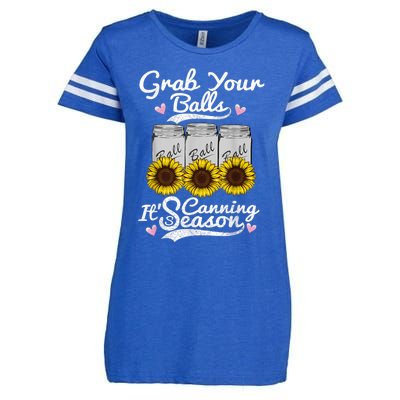 Canning Sunflower Grab Your Balls Its Canning Season Enza Ladies Jersey Football T-Shirt