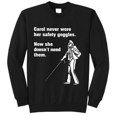 Carol Safety Goggles Funny Science T Chemistry Sweatshirt