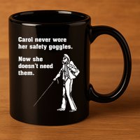 Carol Safety Goggles Funny Science T Chemistry 11oz C Handle Ceramic Mug