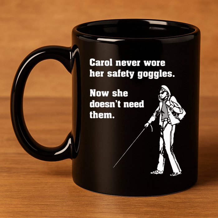 Carol Safety Goggles Funny Science T Chemistry 11oz C Handle Ceramic Mug