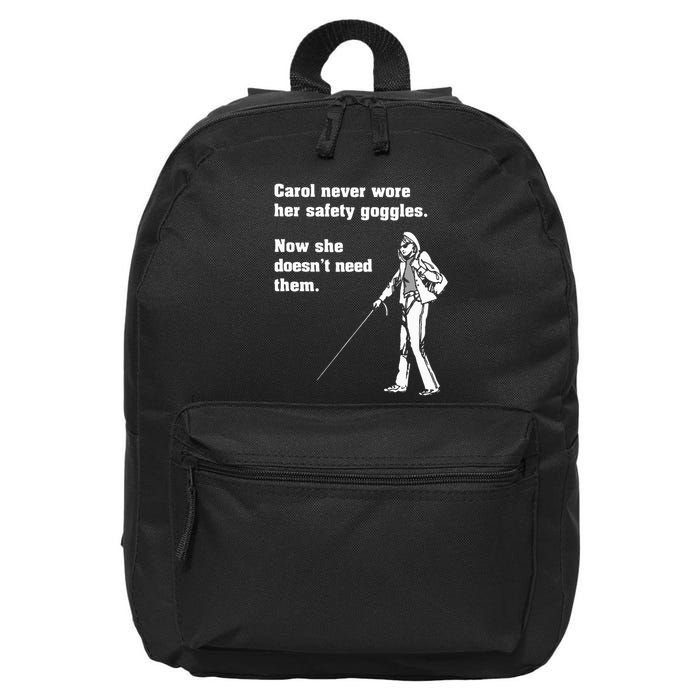 Carol Safety Goggles Funny Science T Chemistry 16 in Basic Backpack