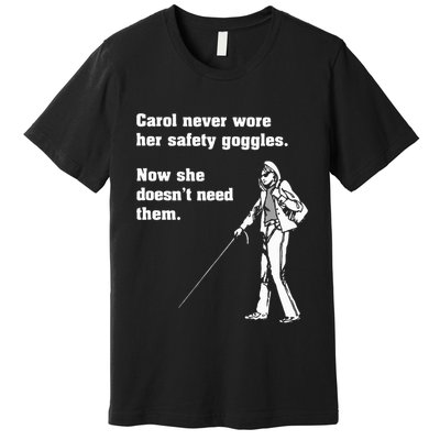 Carol Safety Goggles Funny Science T Chemistry Premium T-Shirt
