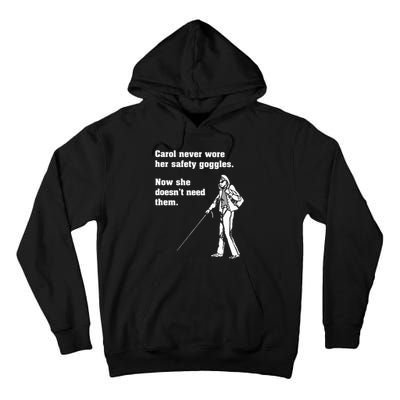 Carol Safety Goggles Funny Science T Chemistry Tall Hoodie