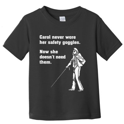 Carol Safety Goggles Funny Science T Chemistry Toddler T-Shirt