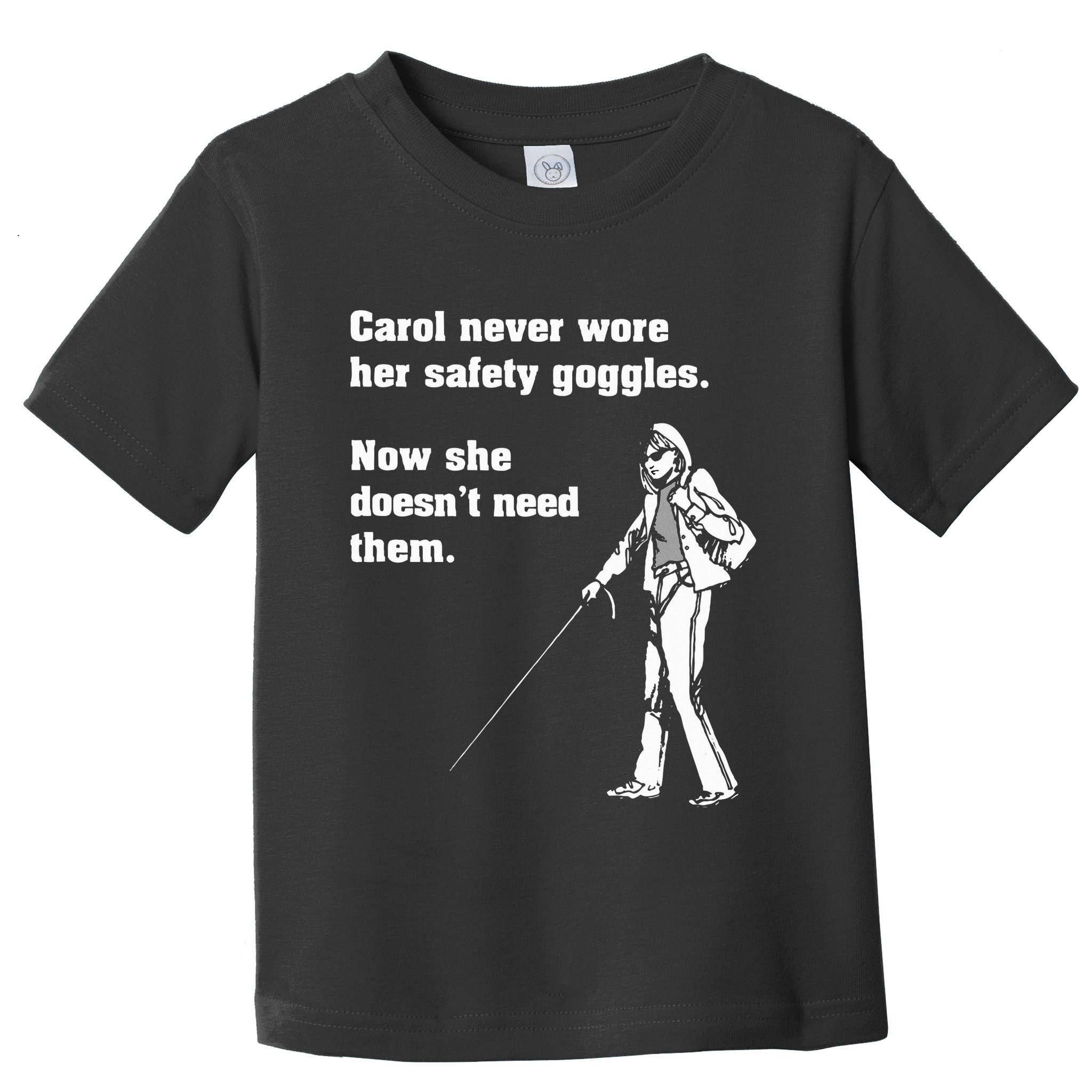 Carol Safety Goggles Funny Science T Chemistry Toddler T-Shirt