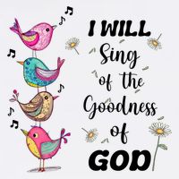 Cute Sing Goodness Of God Christian Bible Verse Hoodie