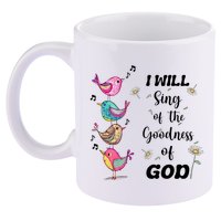 Cute Sing Goodness Of God Christian Bible Verse 11oz C Handle Ceramic Mug