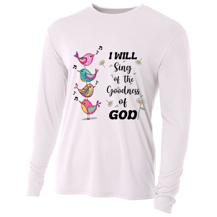 Cute Sing Goodness Of God Christian Bible Verse Cooling Performance Long Sleeve Crew