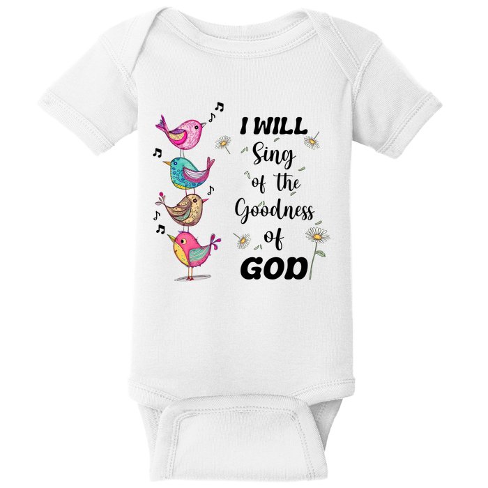 Cute Sing Goodness Of God Christian Bible Verse Baby Bodysuit