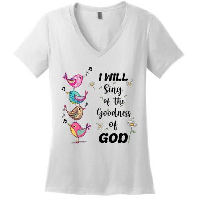 Cute Sing Goodness Of God Christian Bible Verse Women's V-Neck T-Shirt
