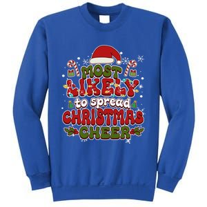 Christmas Santa Hat Most Likely To Spread Christmas Cheer Gift Sweatshirt