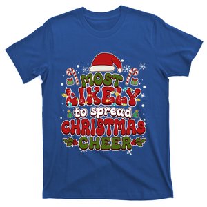 Christmas Santa Hat Most Likely To Spread Christmas Cheer Gift T-Shirt