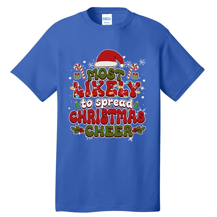 Christmas Santa Hat Most Likely To Spread Christmas Cheer Gift Tall T-Shirt