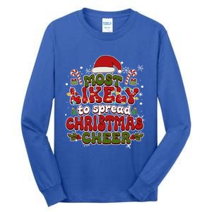 Christmas Santa Hat Most Likely To Spread Christmas Cheer Gift Tall Long Sleeve T-Shirt