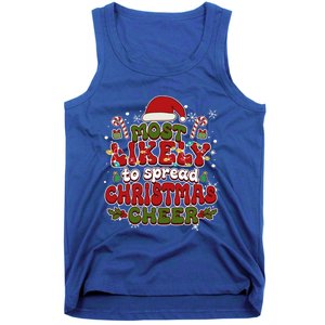 Christmas Santa Hat Most Likely To Spread Christmas Cheer Gift Tank Top