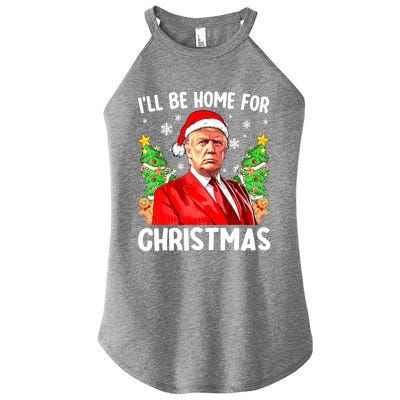 Christmas Santa Hat Ill Be Home For Xmas Funny Trump Gift Women's Perfect Tri Rocker Tank