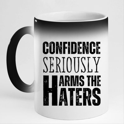 Confidence Seriously Harms The Haters Motivational Quote 11oz Black Color Changing Mug