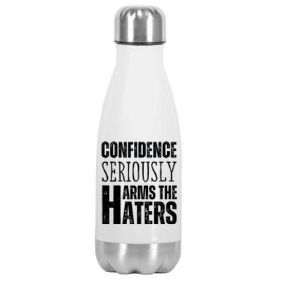 Confidence Seriously Harms The Haters Motivational Quote Stainless Steel Insulated Water Bottle