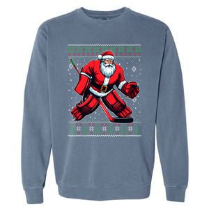 Christmas Santa Hockey Goalie Ugly Christmas Sweater Cool Gift Garment-Dyed Sweatshirt