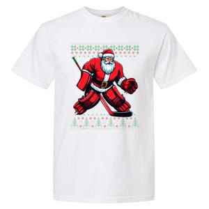 Christmas Santa Hockey Goalie Ugly Christmas Sweater Cool Gift Garment-Dyed Heavyweight T-Shirt