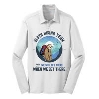 Cute Sloth Hiking Team Relax We Will Get There Gift Sloth Hiking Silk Touch Performance Long Sleeve Polo