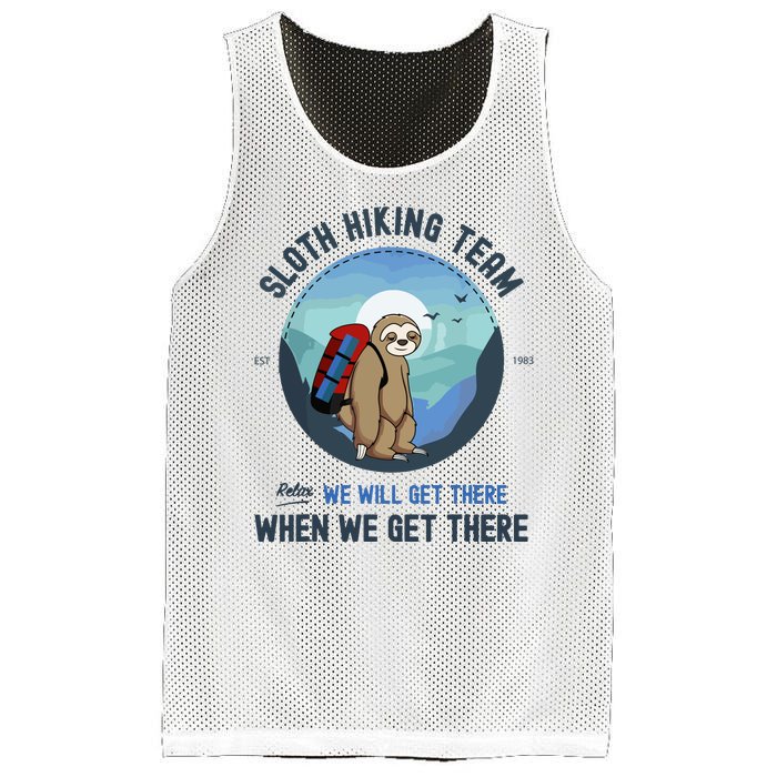 Cute Sloth Hiking Team Relax We Will Get There Gift Sloth Hiking Mesh Reversible Basketball Jersey Tank