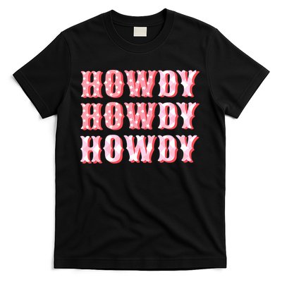 Cowgirl Shirt Howdy Howdy T-Shirt