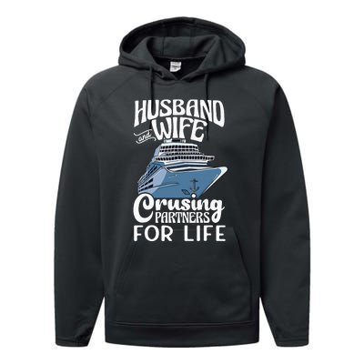 Cruise Ship Husband And Wife Cruising Partners For Life Performance Fleece Hoodie