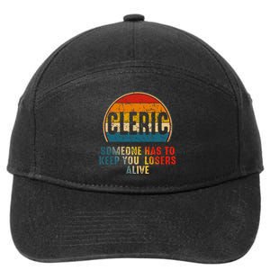 Cleric Someone Has To Keep You Losers Alive 7-Panel Snapback Hat