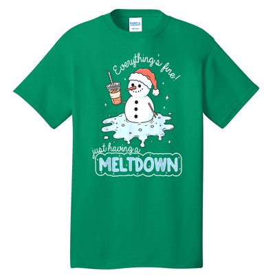 Christmas Santa Hat Snowman Everythings Fine Just Having Meltdown Winter Gift Tall T-Shirt