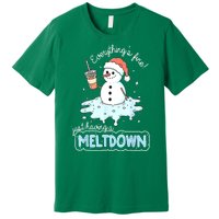 Christmas Santa Hat Snowman Everythings Fine Just Having Meltdown Winter Gift Premium T-Shirt