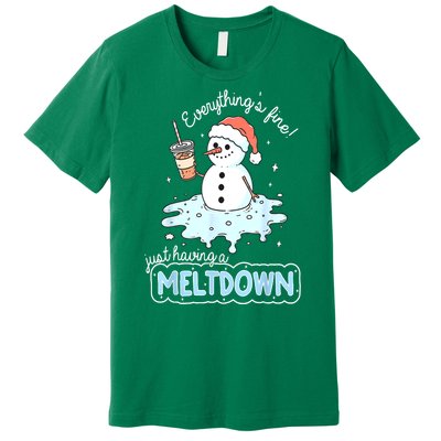 Christmas Santa Hat Snowman Everythings Fine Just Having Meltdown Winter Gift Premium T-Shirt